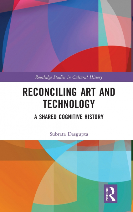 RECONCILING ART AND TECHNOLOGY