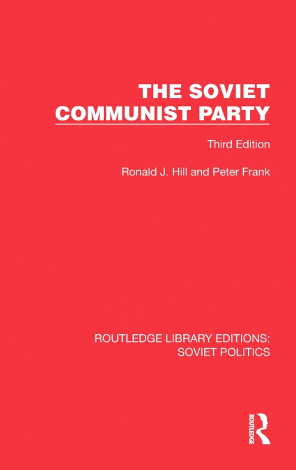 THE SOVIET COMMUNIST PARTY