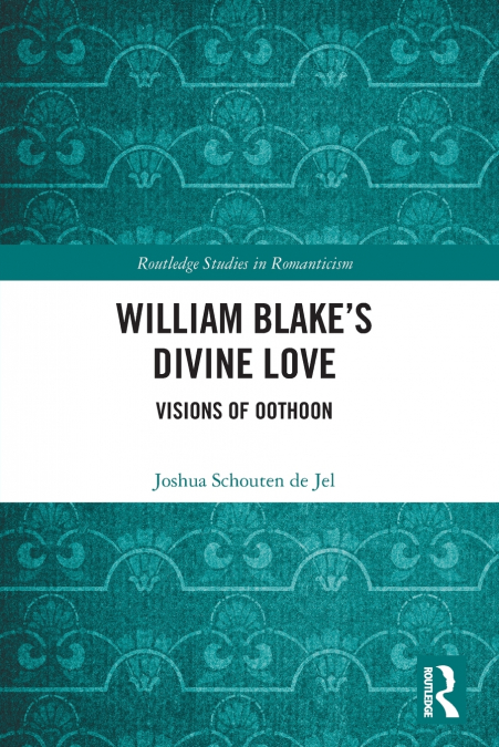 WILLIAM BLAKE?S DIVINE LOVE