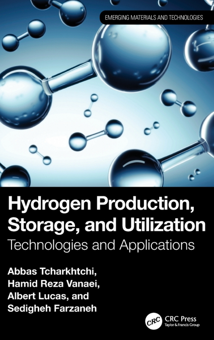 HYDROGEN PRODUCTION, STORAGE, AND UTILIZATION