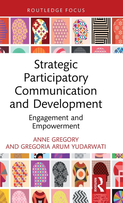 STRATEGIC PARTICIPATORY COMMUNICATION AND DEVELOPMENT