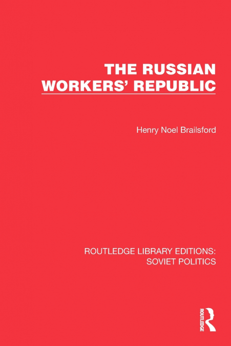 THE RUSSIAN WORKERS? REPUBLIC