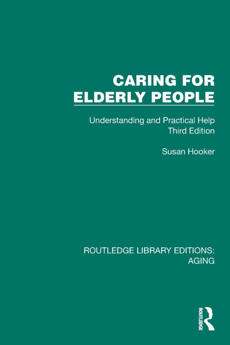CARING FOR ELDERLY PEOPLE
