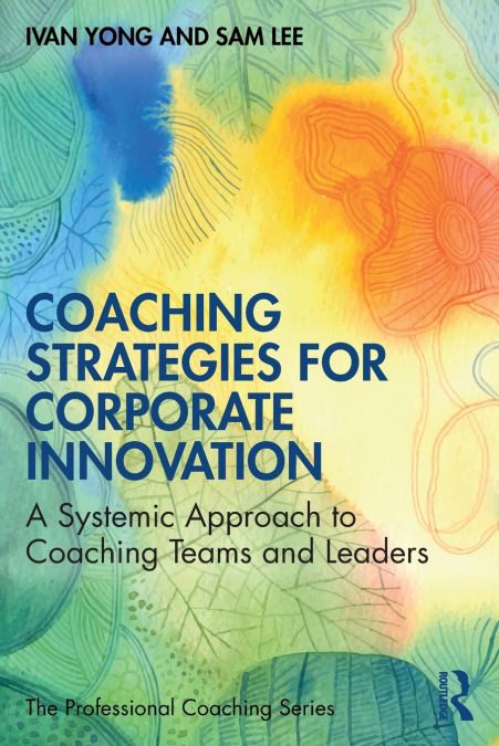 COACHING STRATEGIES FOR CORPORATE INNOVATION