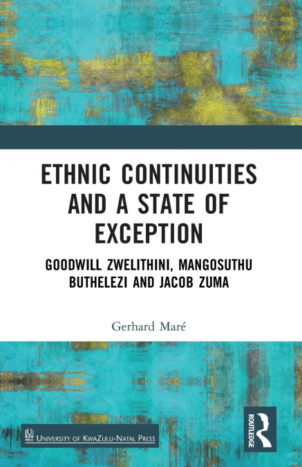 ETHNIC CONTINUITIES AND A STATE OF EXCEPTION