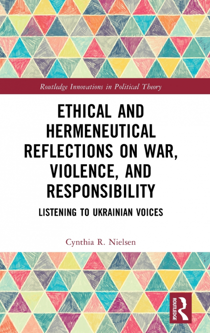 ETHICAL AND HERMENEUTICAL REFLECTIONS ON WAR, VIOLENCE, AND