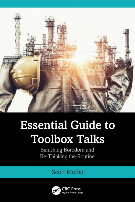 ESSENTIAL GUIDE TO TOOLBOX TALKS
