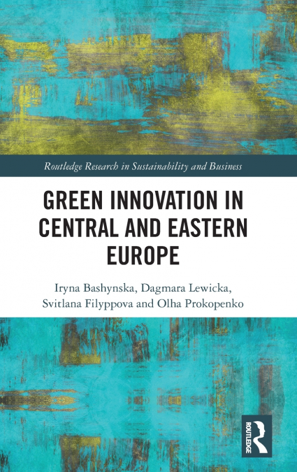 GREEN INNOVATION IN CENTRAL AND EASTERN EUROPE