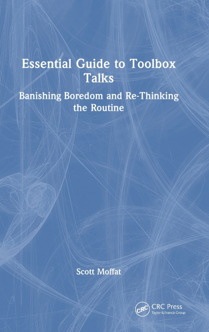 ESSENTIAL GUIDE TO TOOLBOX TALKS