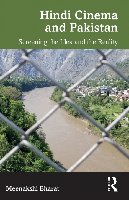 HINDI CINEMA AND PAKISTAN