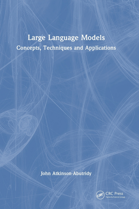 LARGE LANGUAGE MODELS