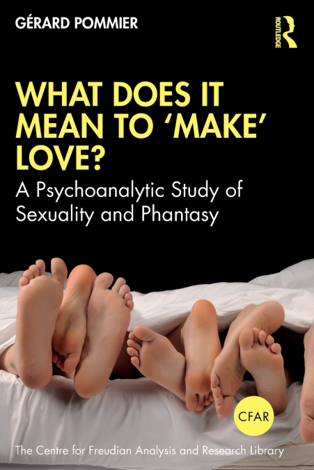 WHAT DOES IT MEAN TO ?MAKE? LOVE?