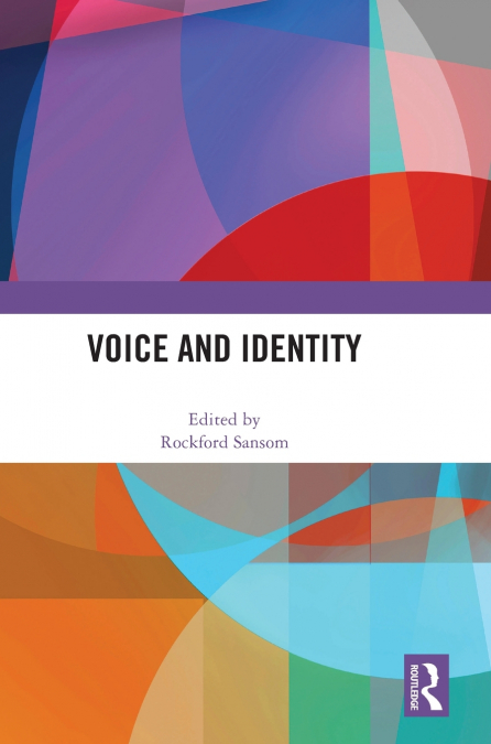 VOICE AND IDENTITY