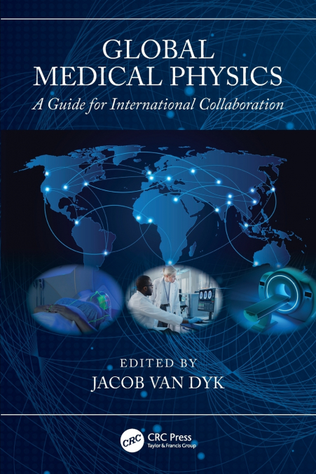 GLOBAL MEDICAL PHYSICS