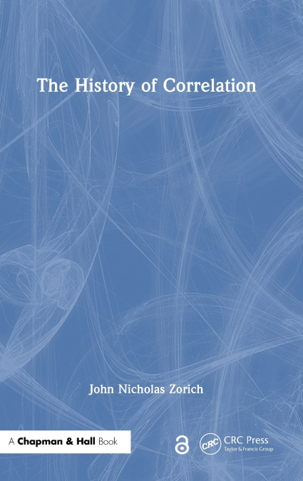 THE HISTORY OF CORRELATION