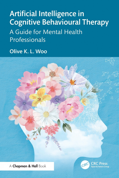 ARTIFICIAL INTELLIGENCE IN COGNITIVE BEHAVIOURAL THERAPY