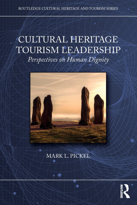 CULTURAL HERITAGE TOURISM LEADERSHIP