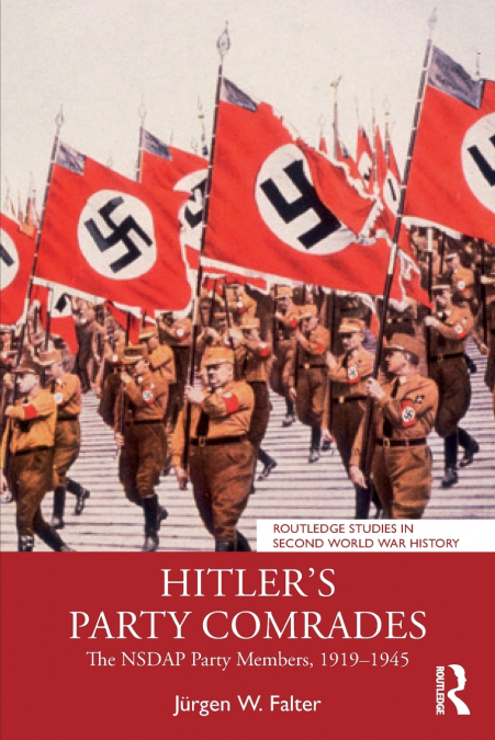 HITLER?S PARTY COMRADES