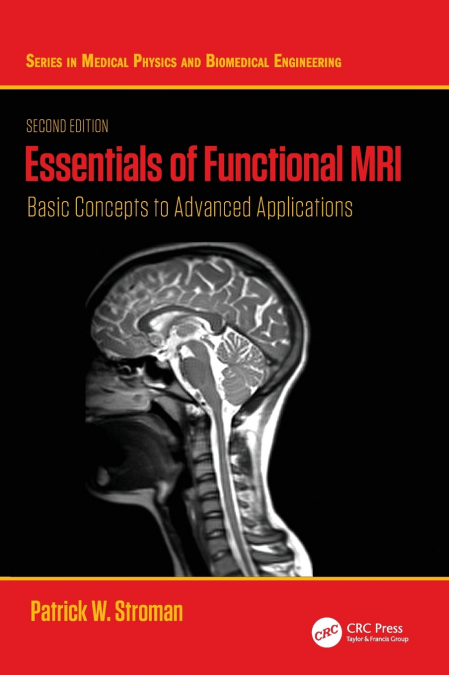 ESSENTIALS OF FUNCTIONAL MRI