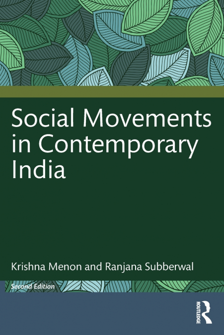 SOCIAL MOVEMENTS IN CONTEMPORARY INDIA