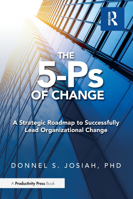 THE 5-PS OF CHANGE