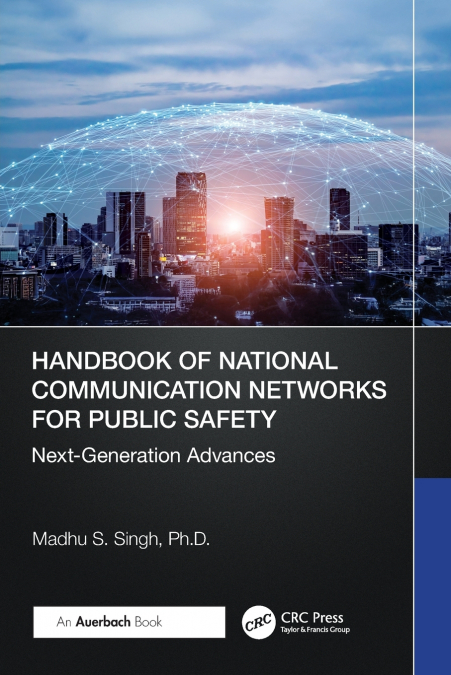 HANDBOOK OF NATIONAL COMMUNICATION NETWORKS FOR PUBLIC SAFET