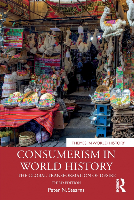 CONSUMERISM IN WORLD HISTORY