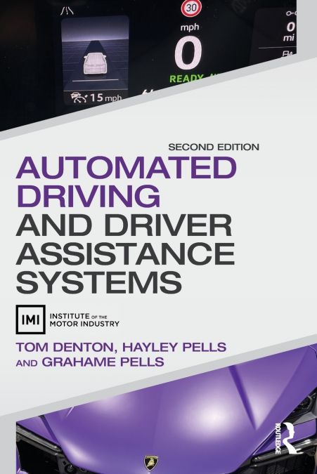 AUTOMATED DRIVING AND DRIVER ASSISTANCE SYSTEMS