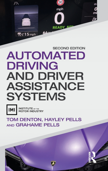 AUTOMATED DRIVING AND DRIVER ASSISTANCE SYSTEMS