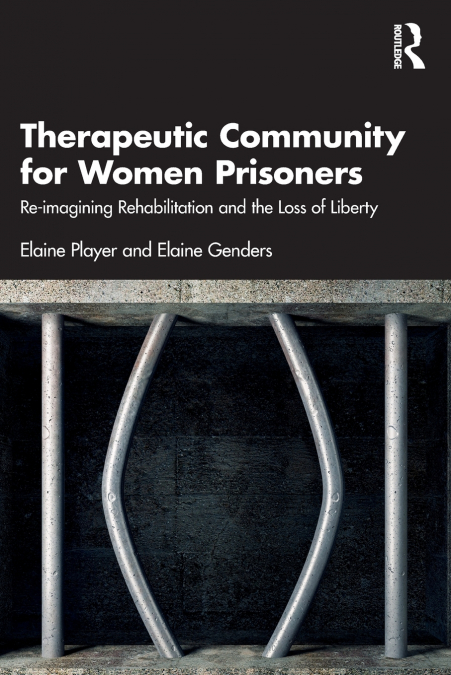 THERAPEUTIC COMMUNITY FOR WOMEN PRISONERS