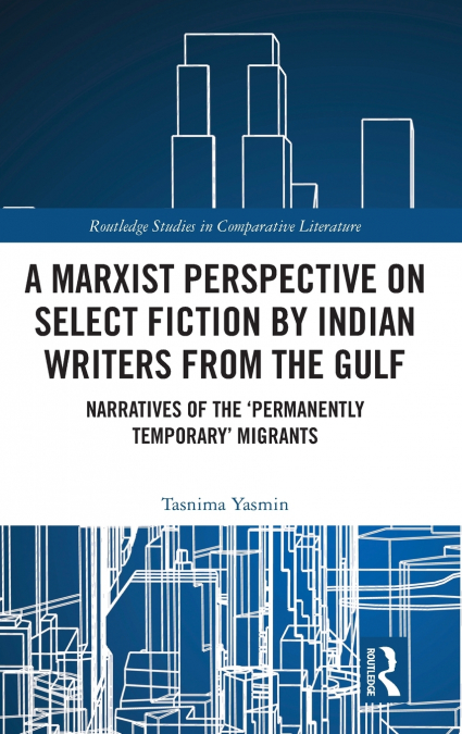 A MARXIST PERSPECTIVE ON SELECT FICTION BY INDIAN WRITERS FR