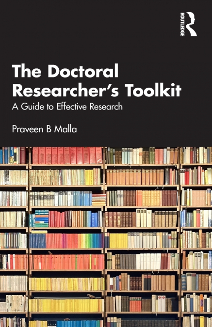 THE DOCTORAL RESEARCHER?S TOOLKIT