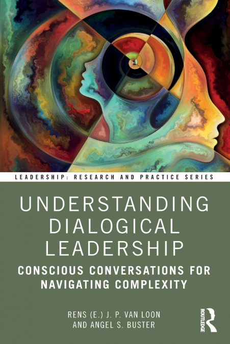 UNDERSTANDING DIALOGICAL LEADERSHIP