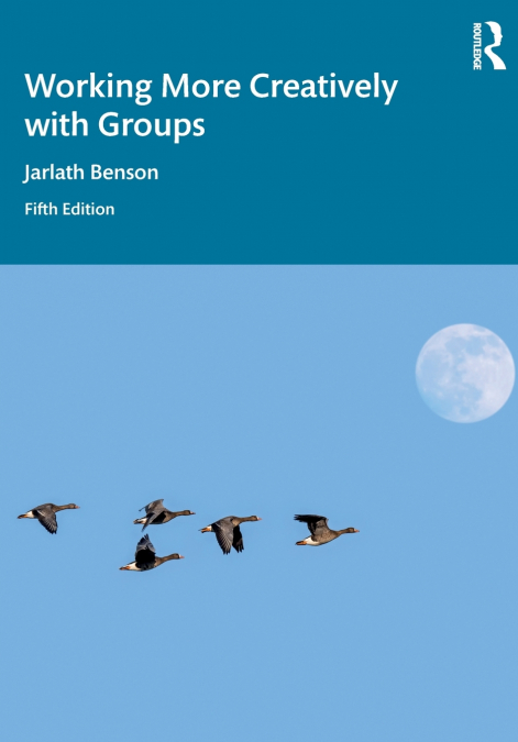 WORKING MORE CREATIVELY WITH GROUPS