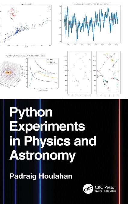 PYTHON EXPERIMENTS IN PHYSICS AND ASTRONOMY