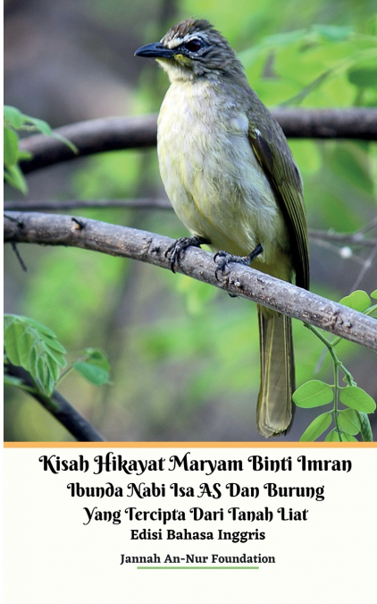 KISAH HIKAYAT MARYAM BINTI IMRAN IBUNDA NABI ISA AS DAN BURU