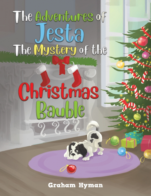 THE ADVENTURES OF JESTA - THE MYSTERY OF THE CHRISTMAS BAUBL