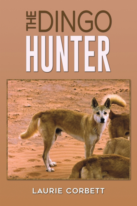 THE DINGO HUNTER