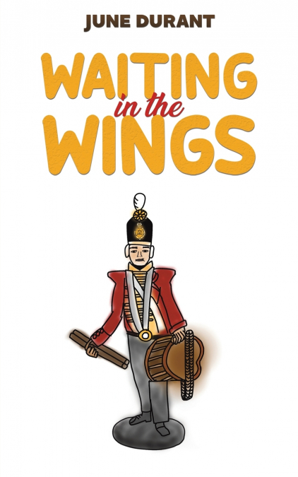 WAITING IN THE WINGS