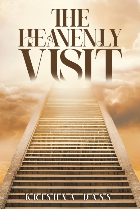 THE HEAVENLY VISIT