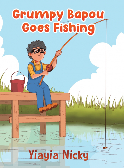 GRUMPY BAPOU GOES FISHING