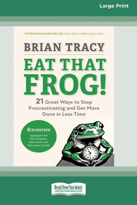 EAT THAT FROG!, FOURTH EDITION