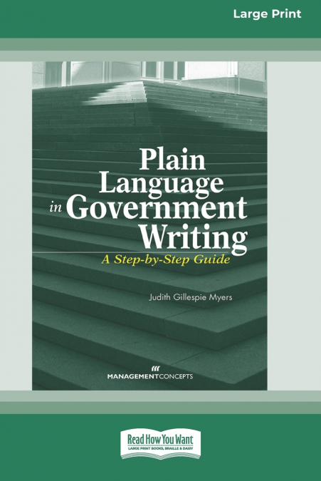 PLAIN LANGUAGE IN GOVERNMENT WRITING