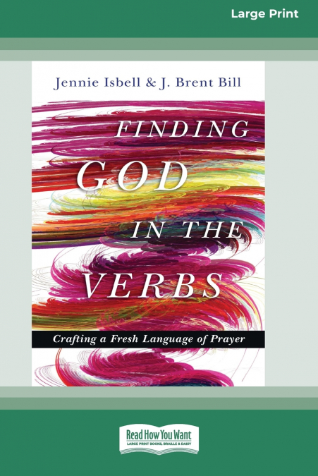 FINDING GOD IN THE VERBS