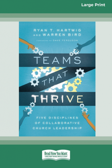 TEAMS THAT THRIVE