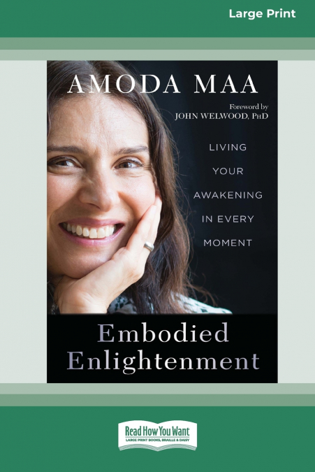 EMBODIED ENLIGHTENMENT