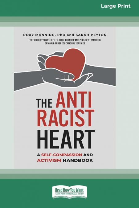 THE ANTIRACIST HEART