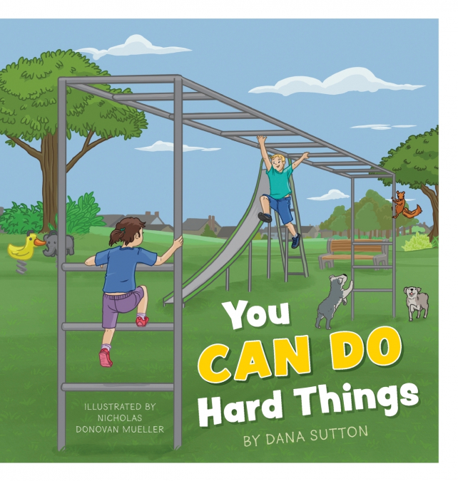 YOU CAN DO HARD THINGS