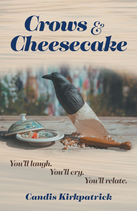 CROWS & CHEESECAKE