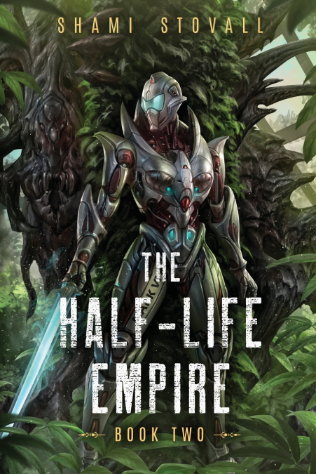 THE HALF-LIFE EMPIRE 2